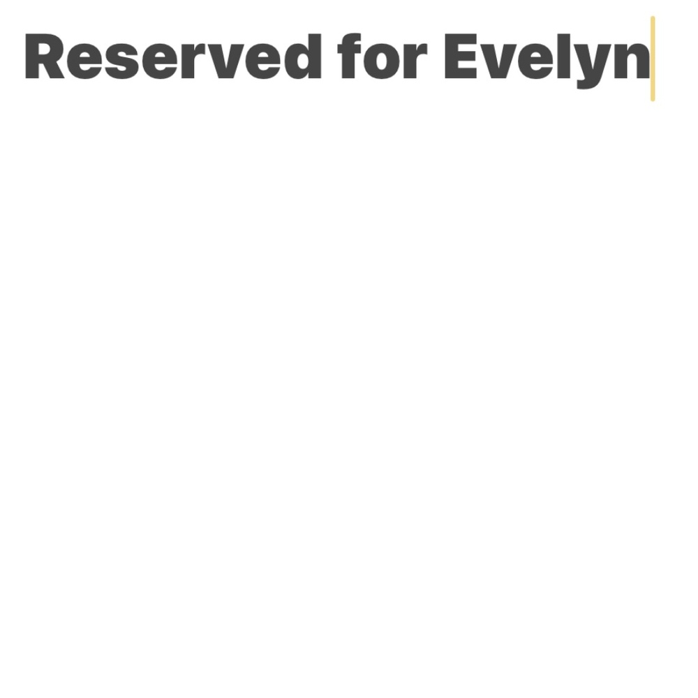 For Evelyn